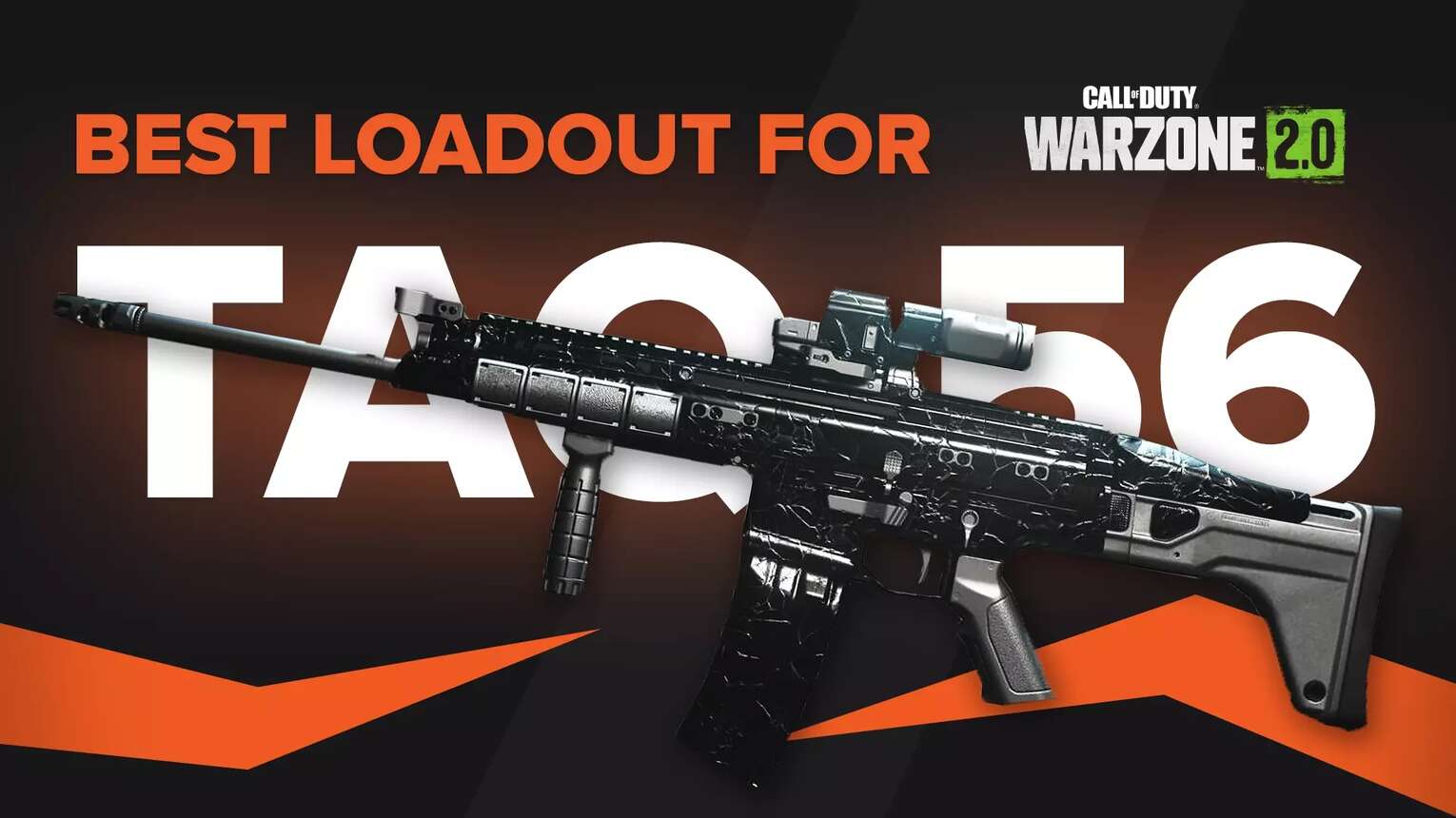 3 Best Taq-56 Gunsmith Loadouts in Warzone 2.0 [2024]