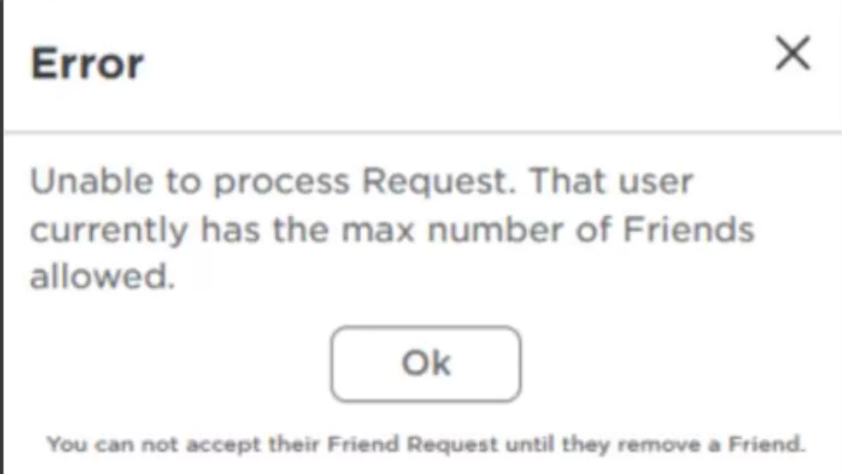 maximum friends error roblox
