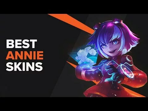 The Best Annie Skins in League of Legends