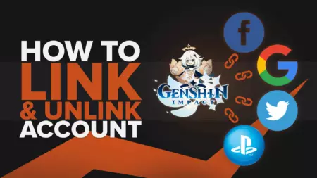 How to Link or Unlink Your Genshin Impact Account? [Step-By-Step Guide]