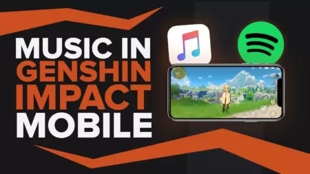 How to Listen to Music While Playing Genshin Impact on Apple and Android Devices?