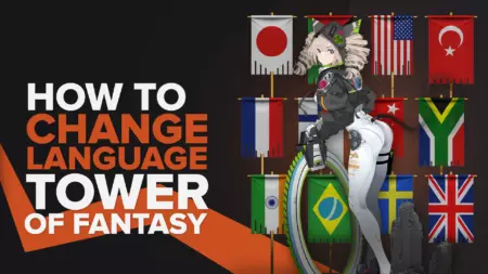 How to Change Language in Tower of Fantasy (Visualized)