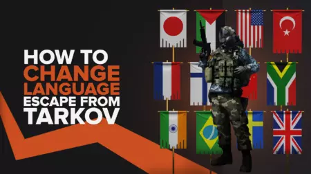 How To Quickly Change Language in Escape from Tarkov