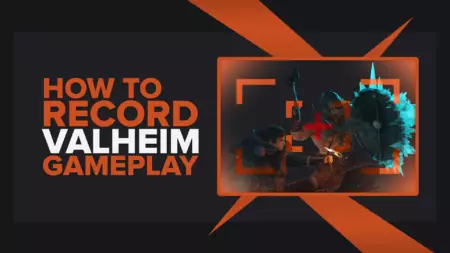 How To Easily Record Valheim Gameplay And Clips