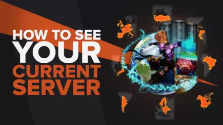 How to see your current League of Legends server