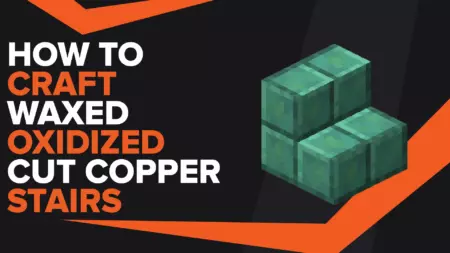 How To Make Waxed Oxidized Cut Copper Stairs In Minecraft