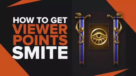 The Best Ways to get the Most Viewer Points in Smite