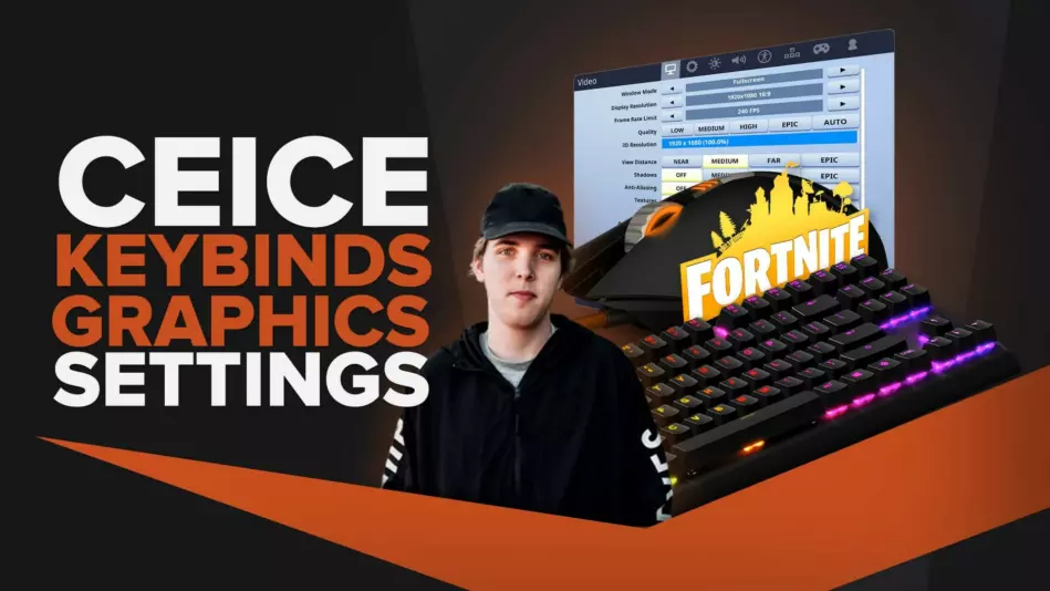 Ceice | Keybinds, Mouse, Video Pro Fornite Settings
