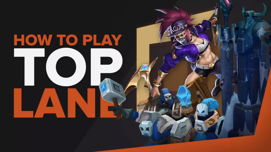 How to play Top lane in League of Legends