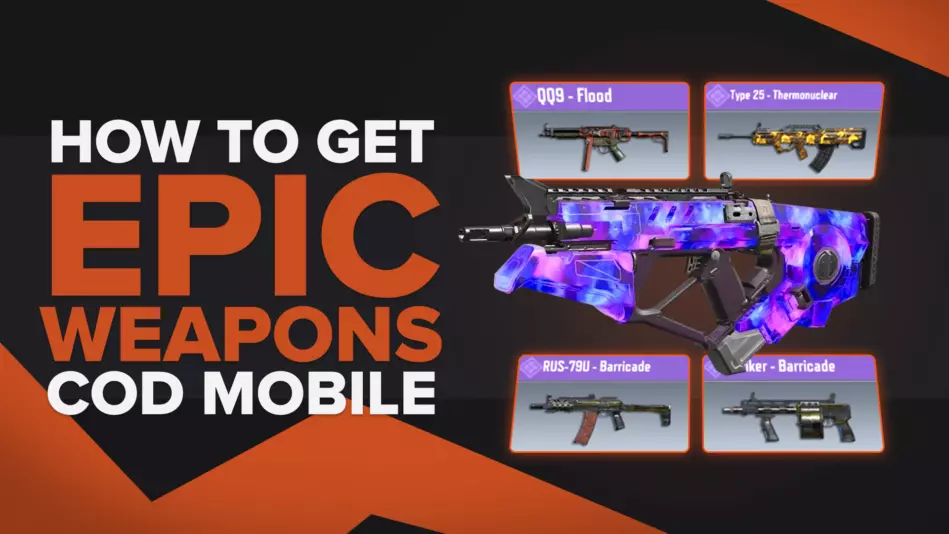 How To Get Your Hands on Epic Weapons in Call of Duty Mobile