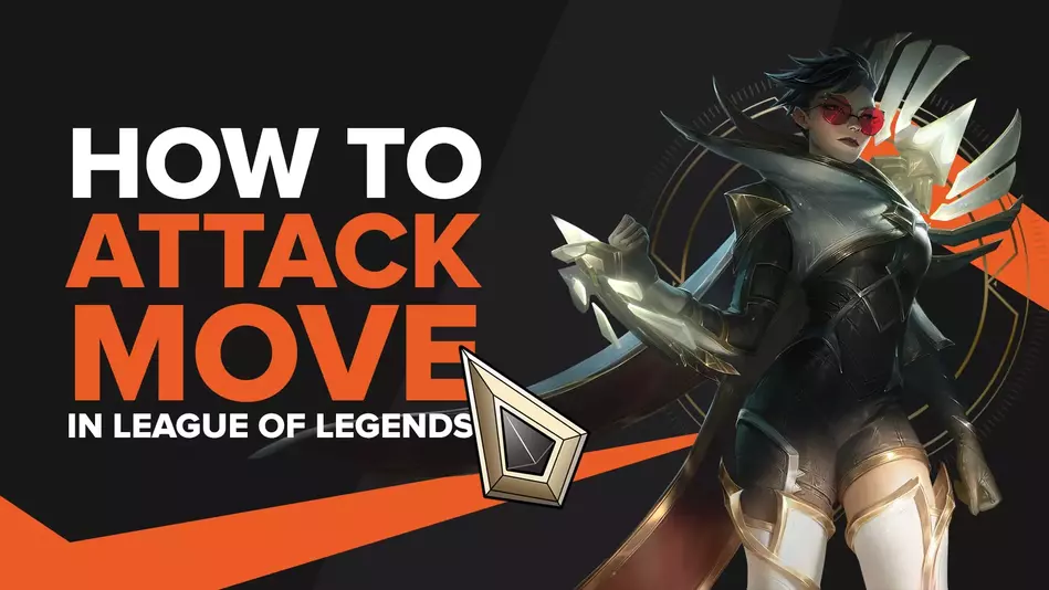 Learn How To Easily Attack Move in League of Legends