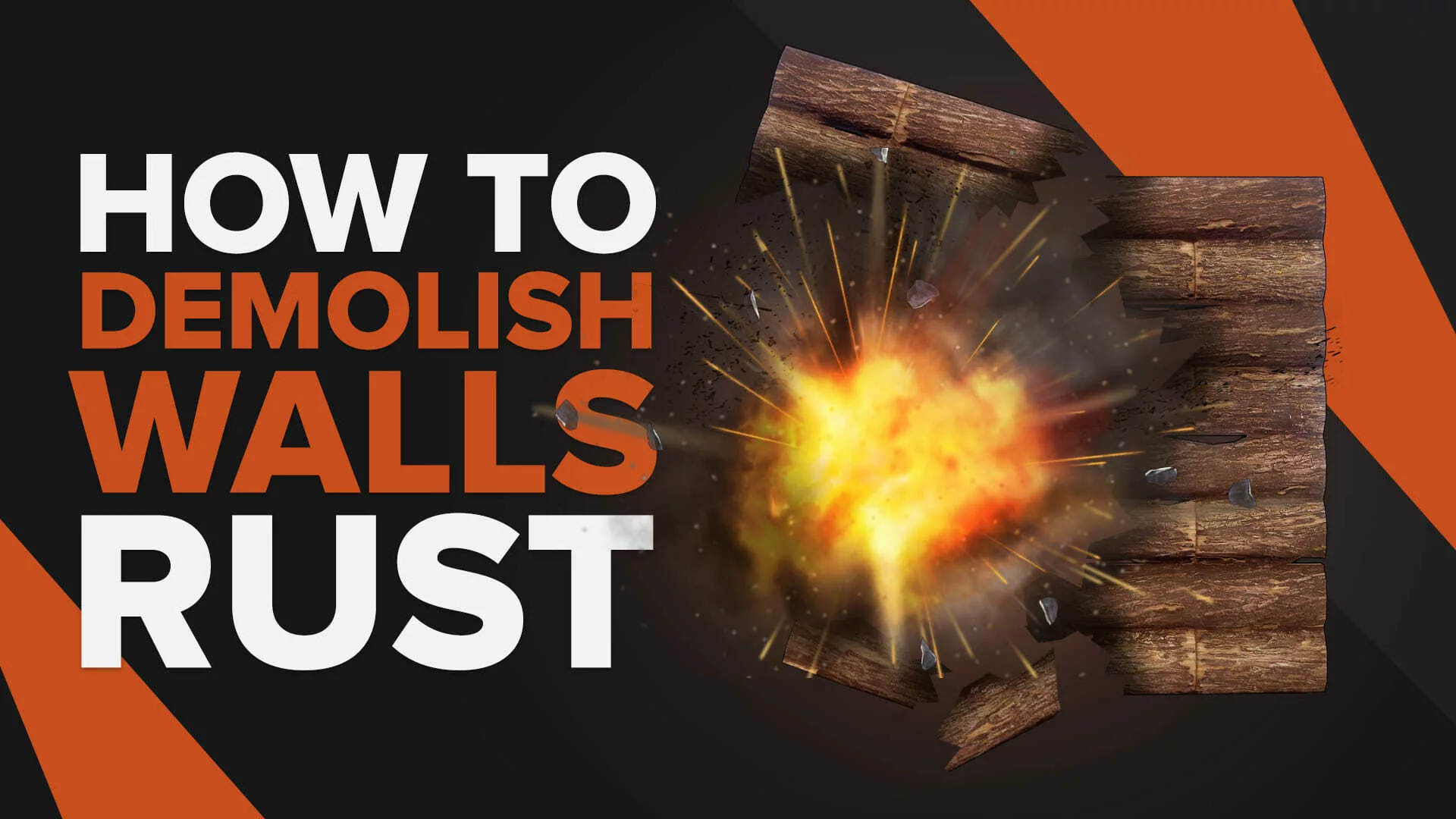 How to Demolish Wall in Rust (Fastest Ways For All Scenarios)