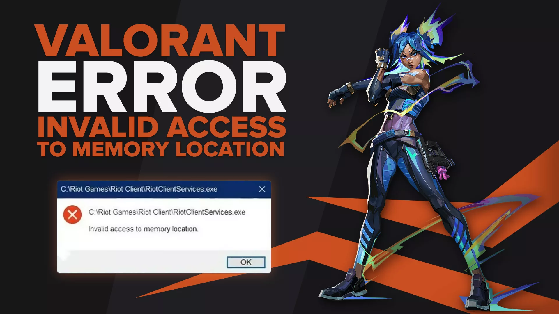 Fix "Invalid Access to Memory Location" Error in Valorant