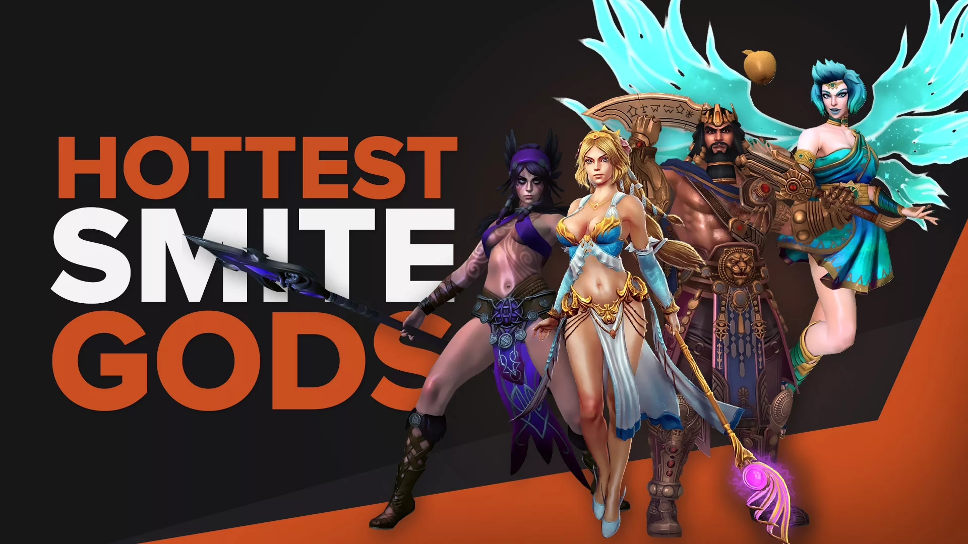 The Sexiest and Most Attractive Gods in Smite