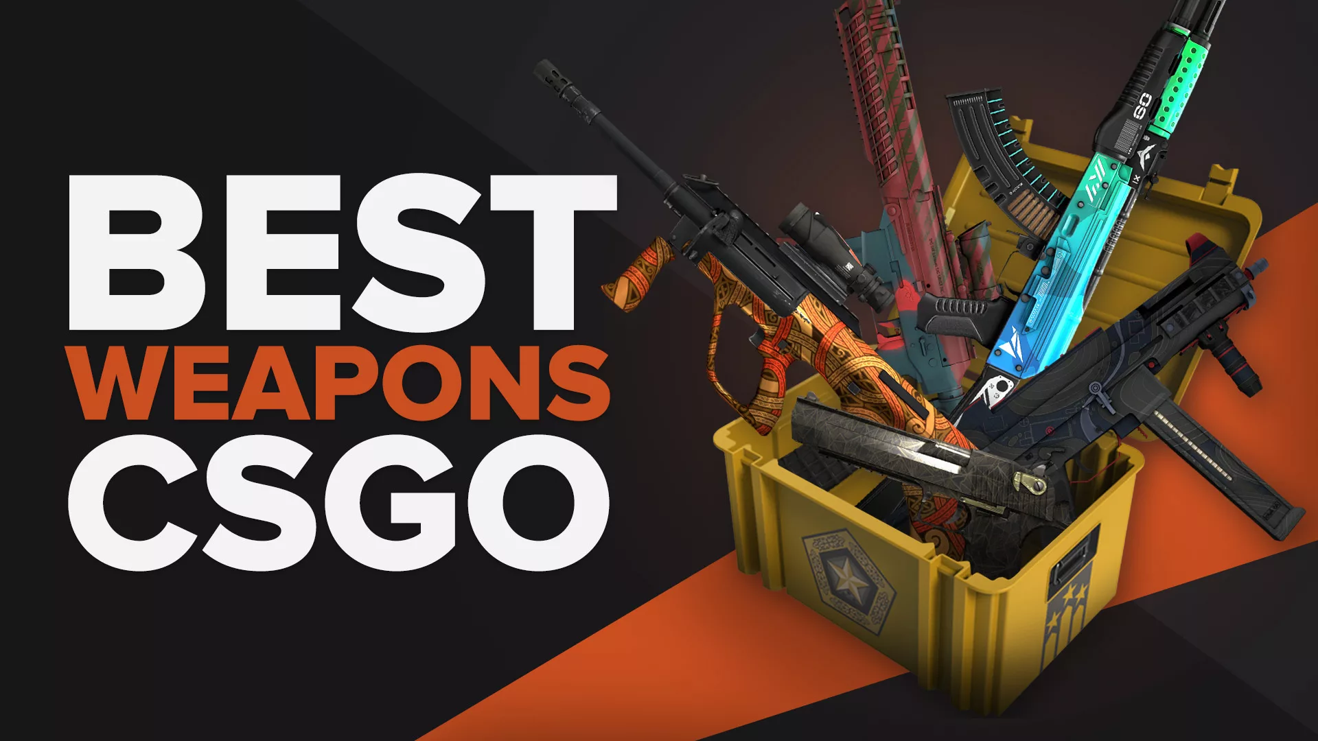 Top 10 Best Weapons CSGO