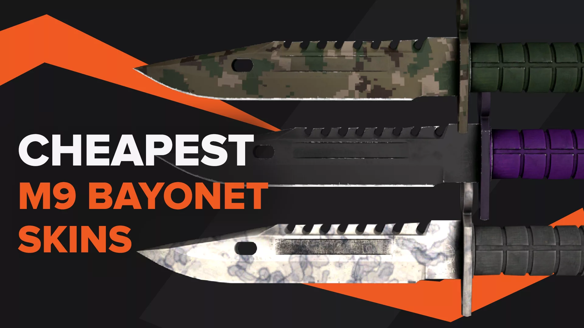 Cheapest M9 BAYONET Skins in CSGO