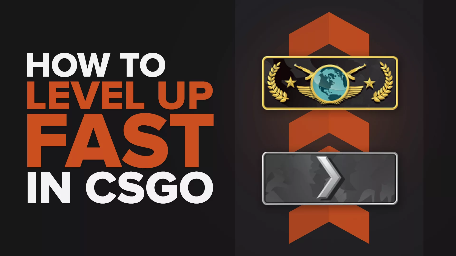 Ways to Level Up Fast CSGO