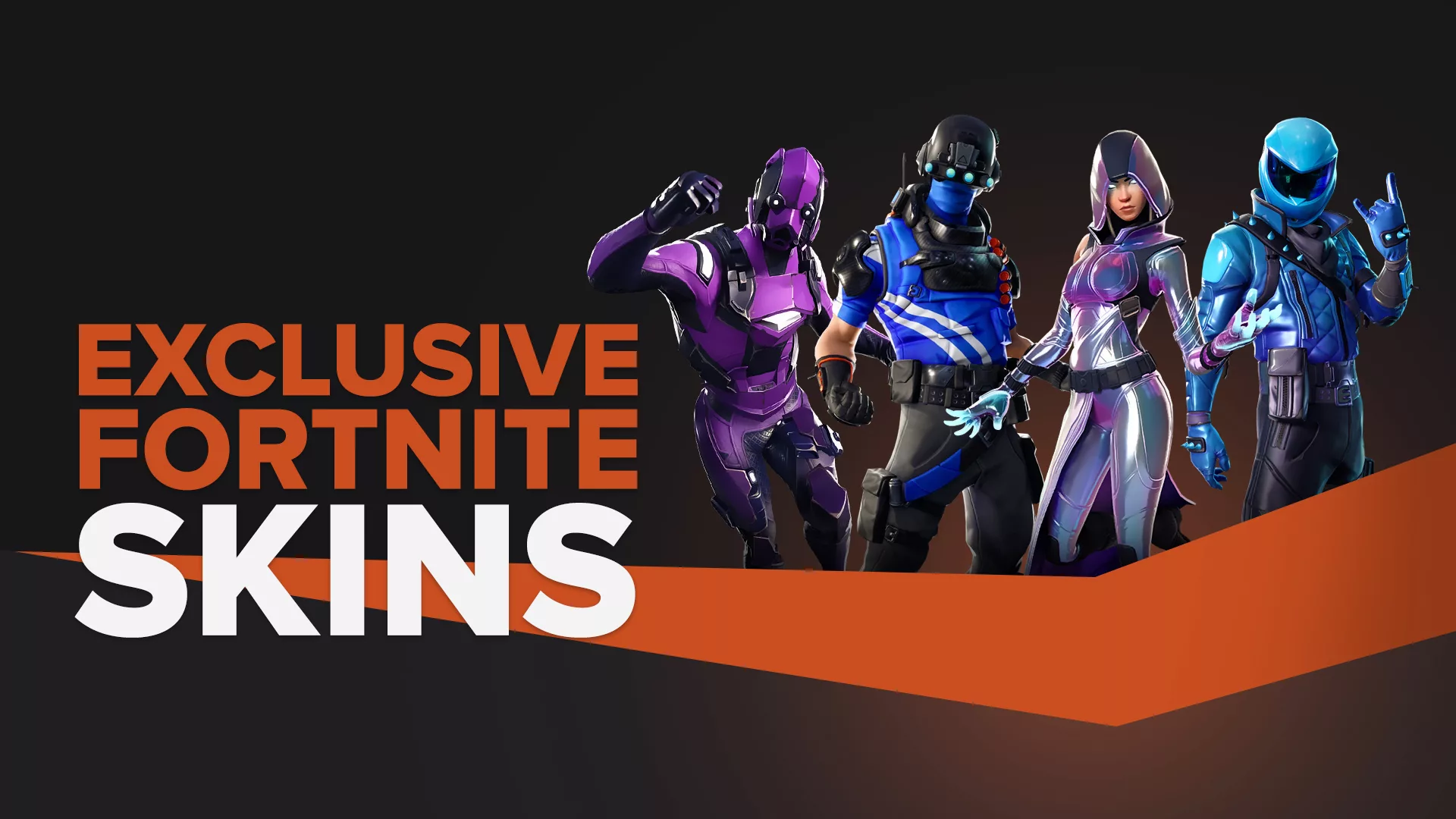 These 12 Fortnite Skins Are Truly Exclusive!