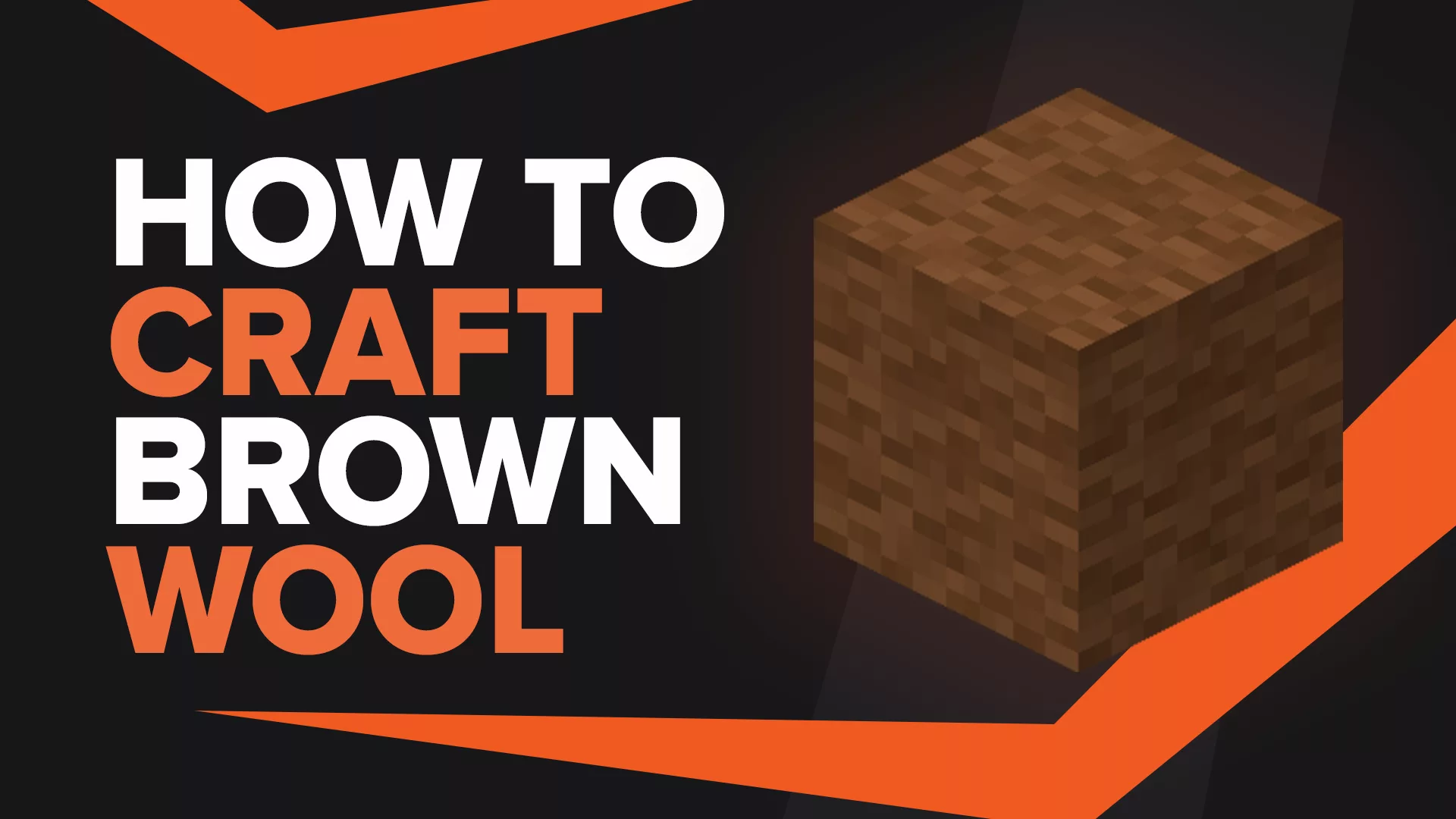 How To Make Brown Wool In Minecraft