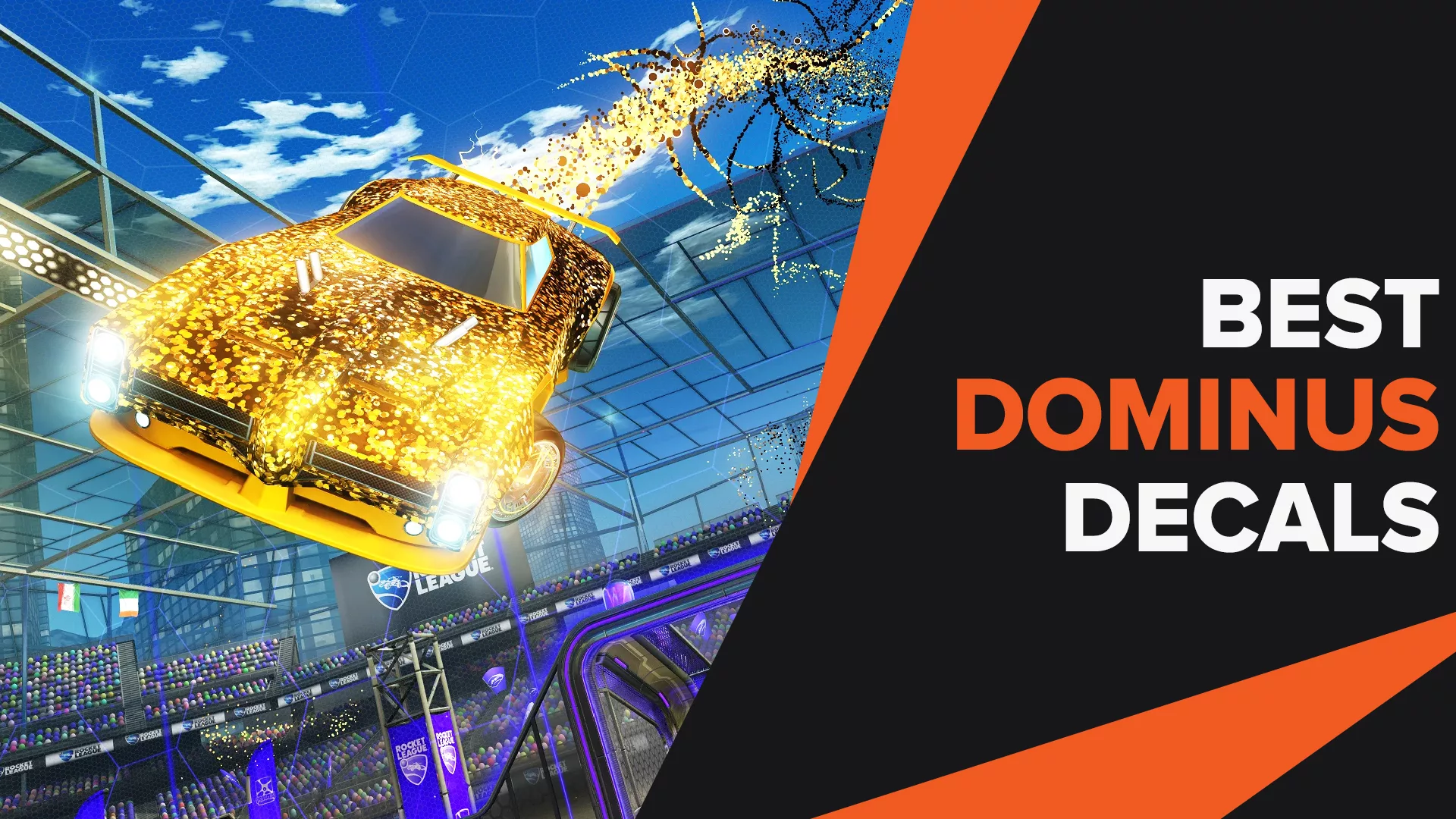Best Dominus decals rocket league that will make you outshine your competition!