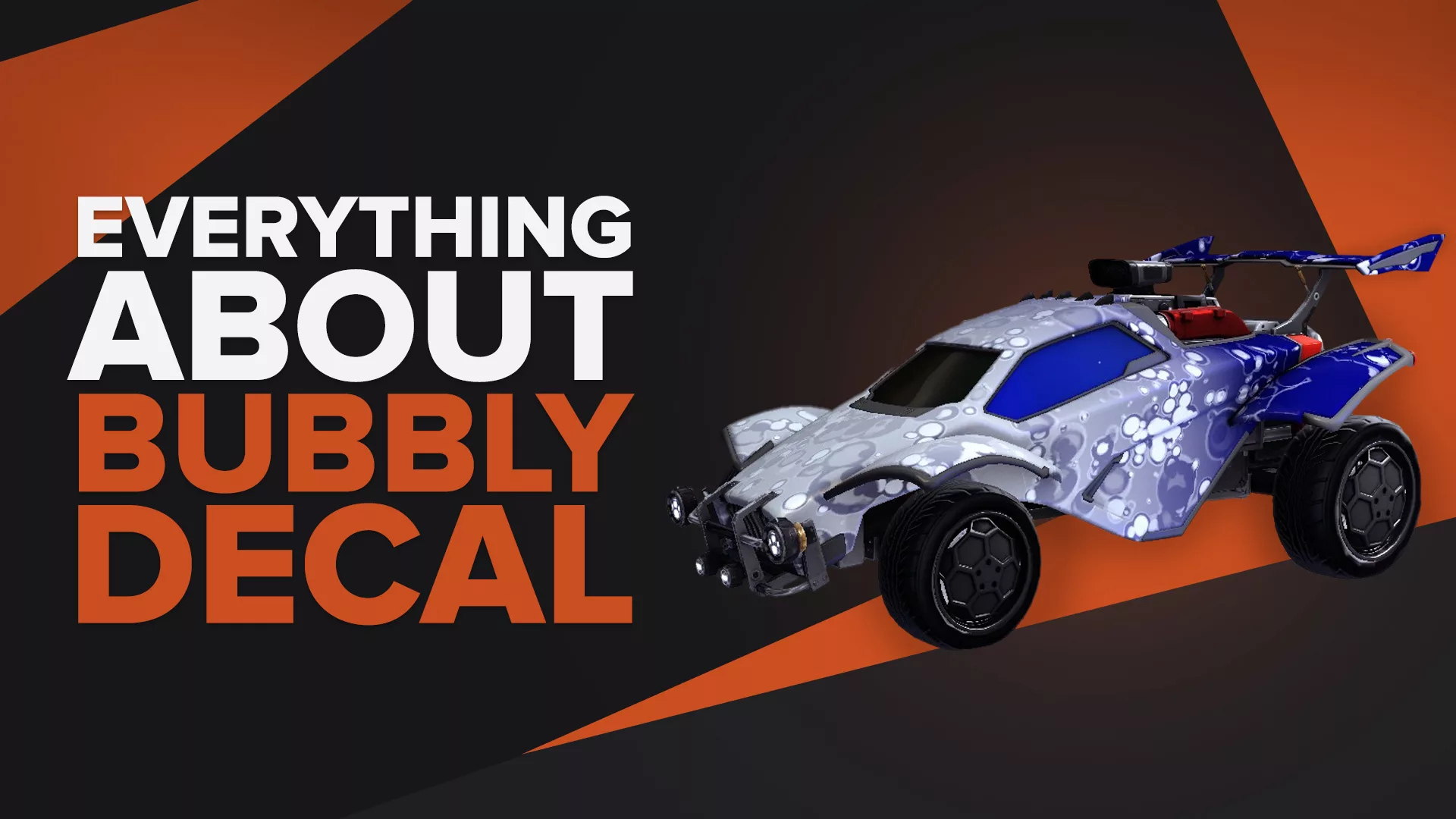 Learn everything about the Bubbly Decal in Rocket League [Price, Prediction, etc...]