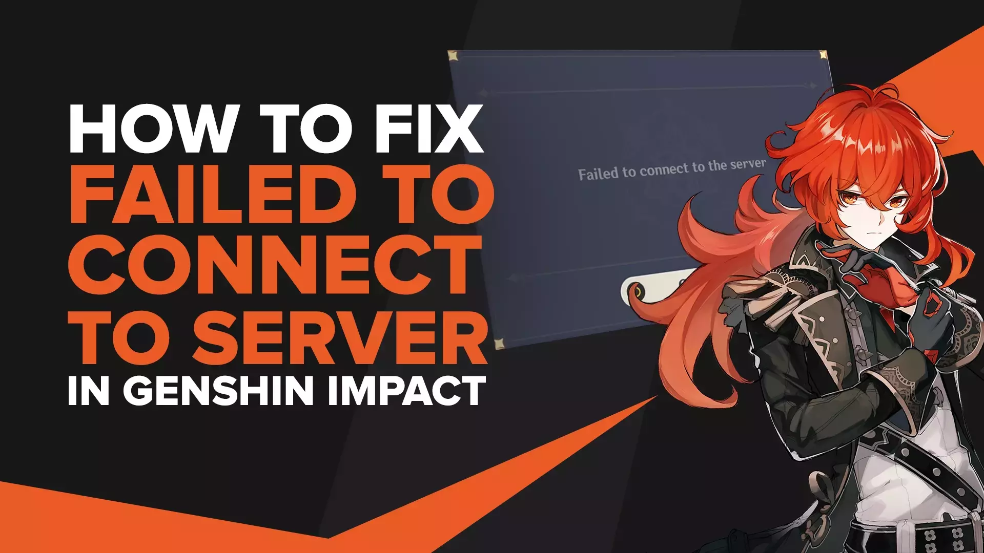 How to Fix Failed to Connect to Server - Genshin Impact Error Code [Solved]