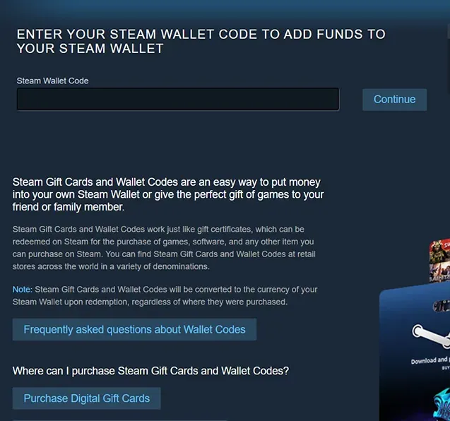Enter the Steam gift card code here, and you're all set!