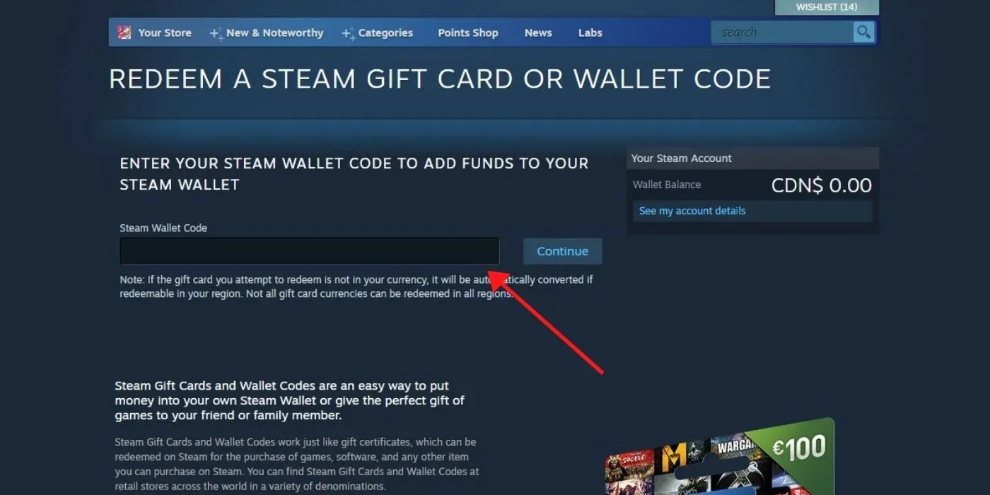 Here's where you can paste your Steam gift card code.