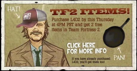 If you already have L4D2 in your library, don't miss this great opportunity!