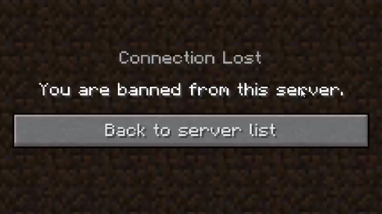 Banned from Minecraft Server message