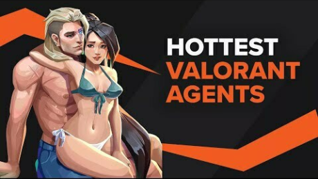 HOTTEST Agents in Valorant | Warning *Spicy*