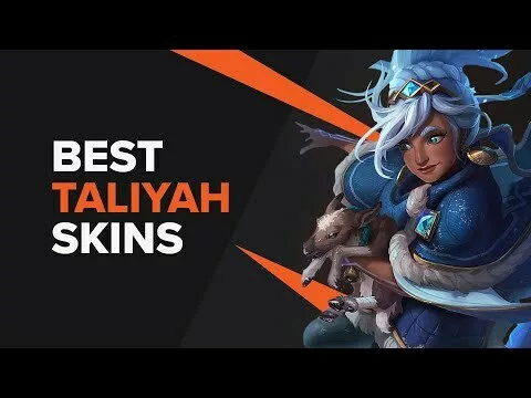 The Best Taliyah Skins in League of Legends