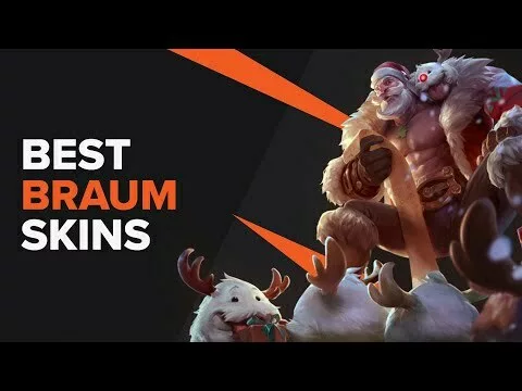 The Best Braum Skins in League of Legends