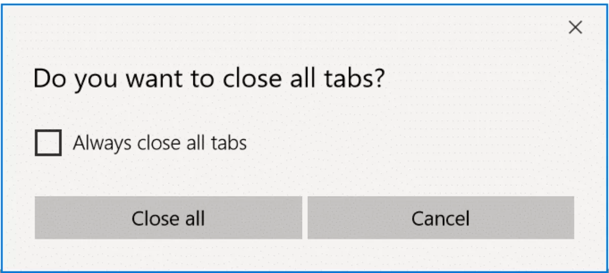 Close all Tabs and Running Applications on your System