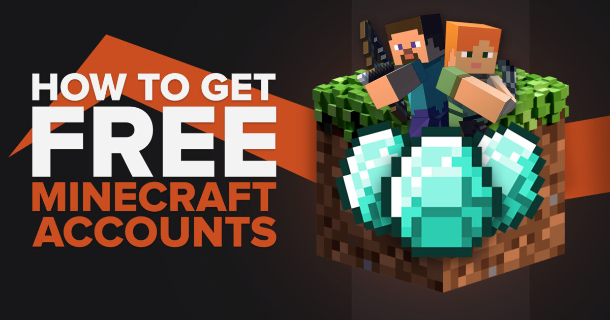How to Get Free Minecraft Accounts [5 Legit Ways that Work] TGG