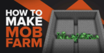 How To Make A Mob Farm In Minecraft