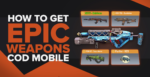 How to get your hands on Epic Weapons in Call of Duty Mobile
