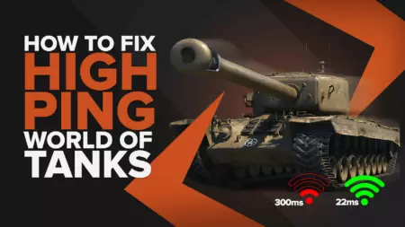 [Solved] How to fix your High Ping in World of Tanks and World of Tanks Blitz in a few clicks