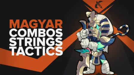 Best Magyar combos, strings, and combat tactics in Brawlhalla