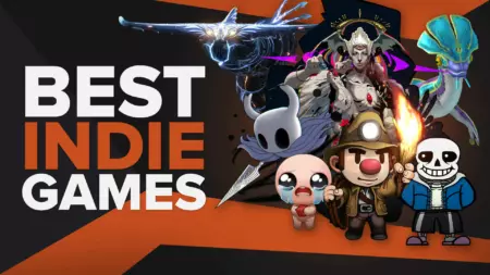 The Top 15 Indie Games You Need To Play