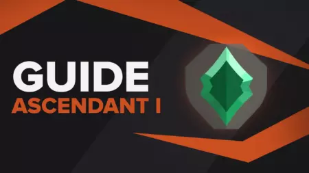 Ascendant 1 Valorant Rank | All You Need To Know
