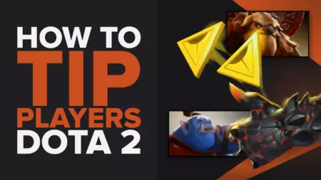 How and When To Tip Players in Dota 2 (Ultimate Guide)