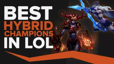 The Best Hybrid Champions in League of Legends