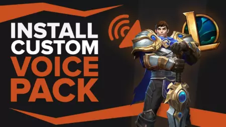 How To Easily Install Custom Voice Pack in League of Legends
