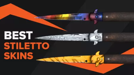 Best Stiletto Knife Skins in CSGO