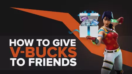 How To Give V-Bucks To Friends In Fortnite