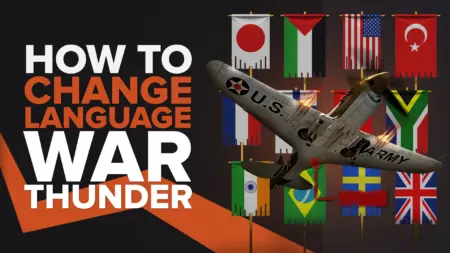 How To Change Language in War Thunder Quickly