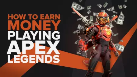 How To Earn Money Playing Apex Legends (4 Legit Ways)
