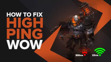 How to fix your High Ping in World of Warcraft in a few clicks