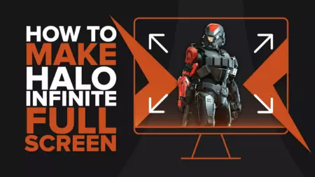 How to make Halo Infinite fullscreen [quick fix]